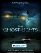 The Ghost Lights (2023) Telugu Dubbed Movie