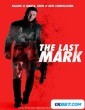 The Last Mark (2022) Telugu Dubbed Movie