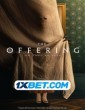 The Offering (2022) Telugu Dubbed Movie