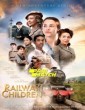 The Railway Children Return (2022) Tamil Dubbed