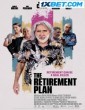 The Retirement Plan (2023) Tamil Dubbed Movie