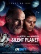 The Silent Planet (2024) Telugu Dubbed Movie