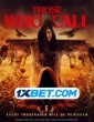 Those Who Call (2023) Tamil Dubbed Movie