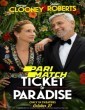 Ticket to Paradise (2022) Telugu Dubbed Movie