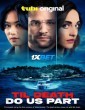 Til Death Do Us Part (2024) Tamil Dubbed Movie