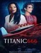 Titanic 666 (2022) Tamil Dubbed Movie