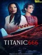Titanic 666 (2022) Telugu Dubbed Movie