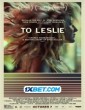 To Leslie (2022) Tamil Dubbed Movie