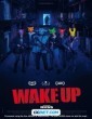 Wake Up (2024) Tamil Dubbed Movie