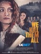 We Kill Them All (2025) Tamil Dubbed Movie