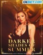 darker shades of summer (2023) Tamil Dubbed Movie