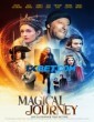 A Magical Journey (2019) Telugu Dubbed Movie