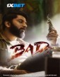 Bad (2025) Kannada Movie