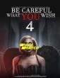 Be Careful What You Wish 4 (2021) Tamil Dubbed Movie