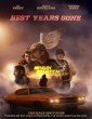 Best Years Gone (2021) Telugu Dubbed Movie