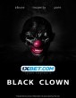 Black Clown (2022) Telugu Dubbed Movie