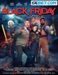 Black Friday (2021) Tamil Dubbed Movie