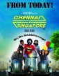 Chennai 2 Singapore (2017) Tamil Movie