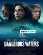 Dangerous Waters (2023) Tamil Dubbed Movie