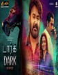 Dark Do Or Die (2021) Tamil Movie