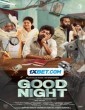 Good Night (2023) Tamil Movie