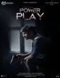 Power Play (2021) Telugu Movie