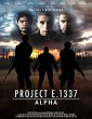 Project E 1337 ALPHA (2022) Tamil Dubbed Movie