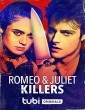 Romeo And Juliet Killers (2022) Tamil Dubbed Movie