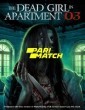 The Dead Girl in Apartment 03 (2022) Telugu Dubbed Movie