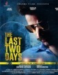 The Last Two Days (2021) Malayalam Movie