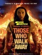 Those Who Walk Away (2022) Tamil Dubbed Movie