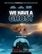 We Have A Ghost (2023) Tamil Dubbed Movie